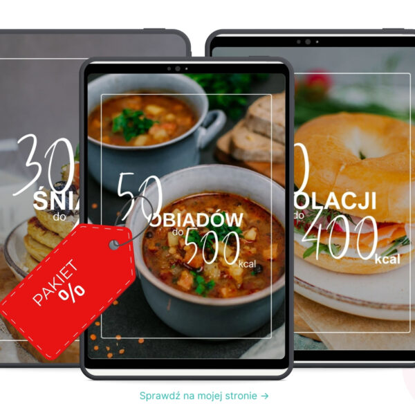 PAKIET 3 E-BOOKÓW: śniadania + obiady + kolacje